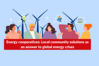 Energy cooperatives: Local community solutions as an answer to global energy crises